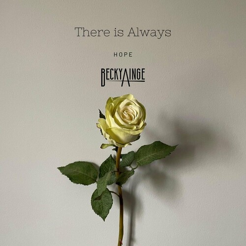 There Is Always Hope