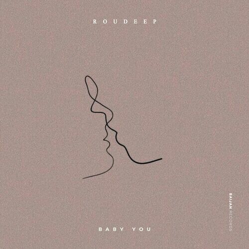 Baby You