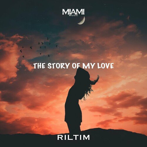 The Story of My Love